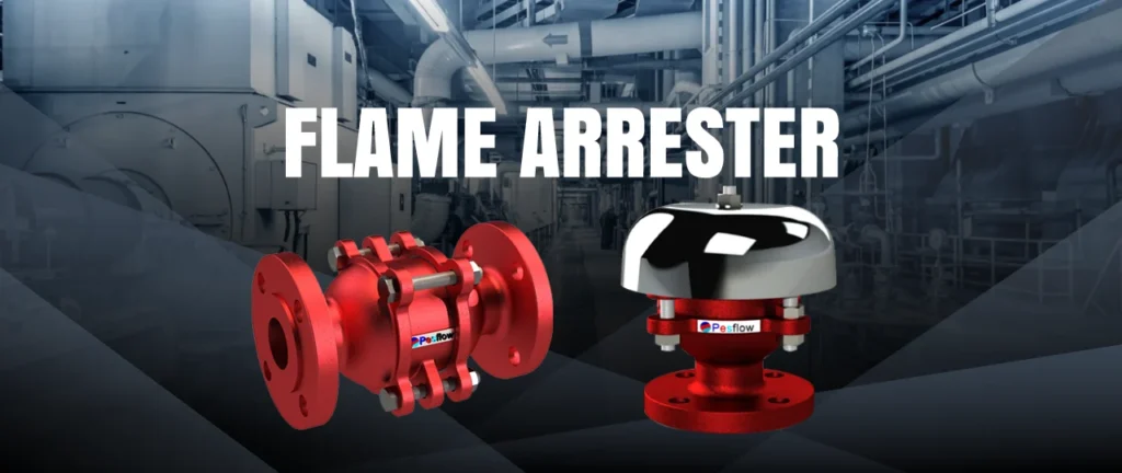 Flame Arrester for Industrial Safety